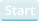 Start