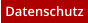 Datenschutz