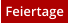 Feiertage