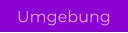 Umgebung