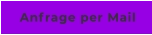 Anfrage per Mail